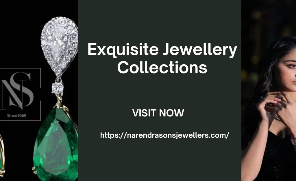 Exquisite Jewellery Collections