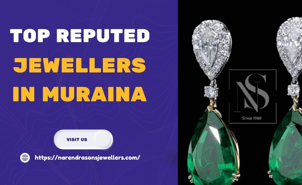 Top Reputed Jewellers in Muraina